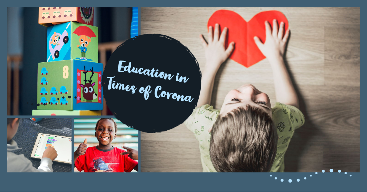Education During the Corona